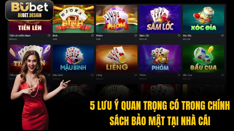 5 lưu ý quan trọng có trong chính sách bảo mật tại nhà cái