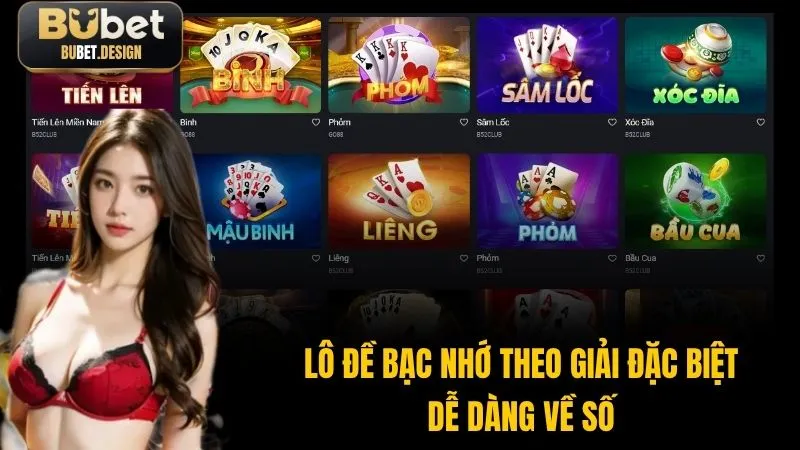 Áp dụng bạc nhớ theo giải đặc biệt giúp anh em dễ dàng về số