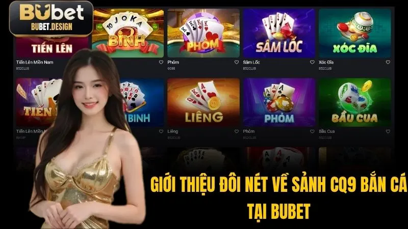 CQ9 sảnh bắn cá hấp dẫn hàng đầu tại BUBET