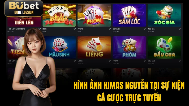 Hình ảnh Kimas Nguyễn tại sự kiện cá cược trực tuyến