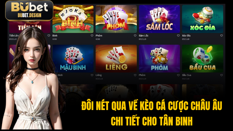 Kèo châu Âu - loại hình giải trí đỉnh cao 2025 có tại BUBET