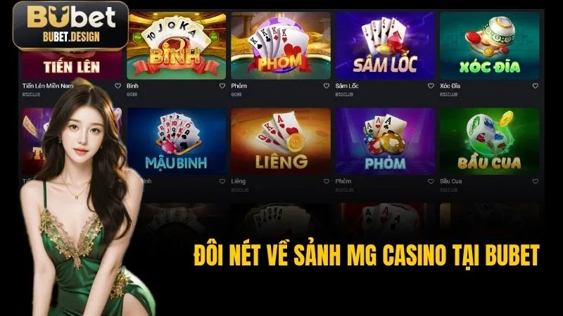 MG Casino sảnh game nổi bật tại nhà cái BUBET