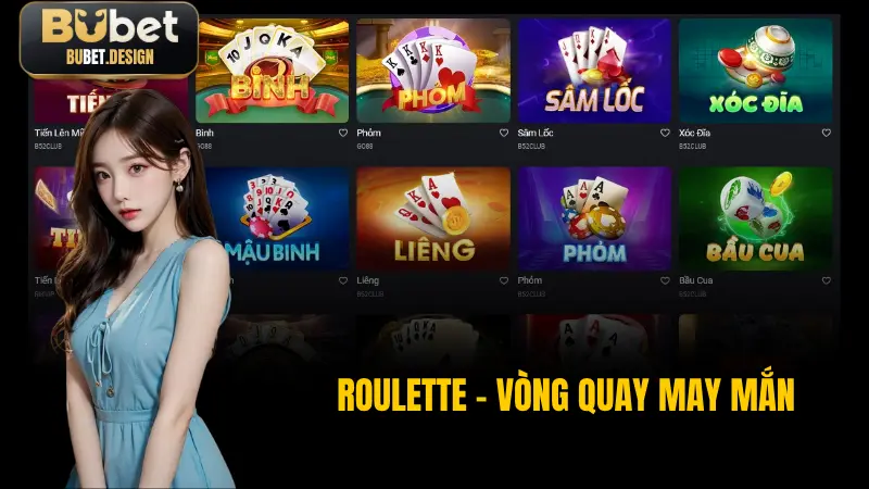 Roulette – Vòng quay may mắn