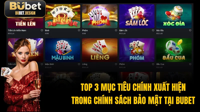Top 3 mục tiêu chính xuất hiện trong chính sách bảo mật tại BUBET