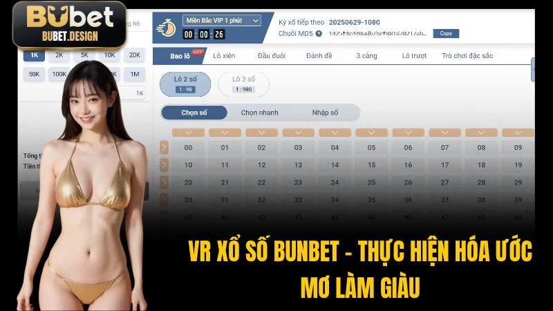 VR Xổ Số BUBET - Thực Hiện Hóa Ước Mơ Làm Giàu