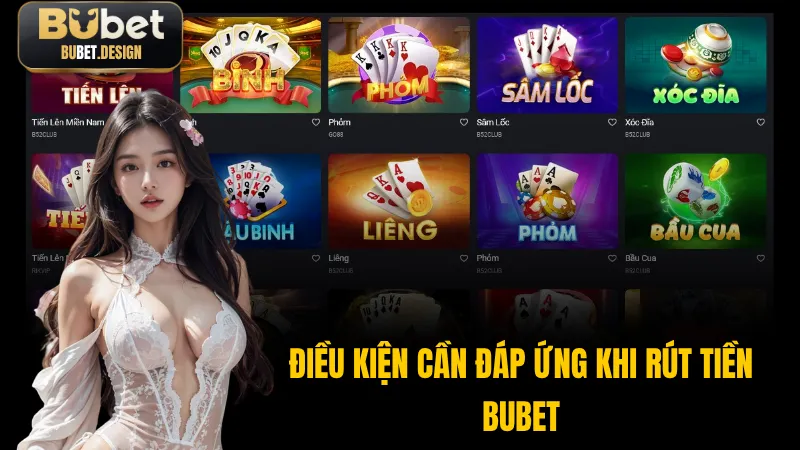 Yêu cầu cần tuân thủ khi rút tiền BUBET